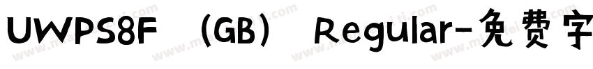 UWPS8F (GB) Regular字体转换